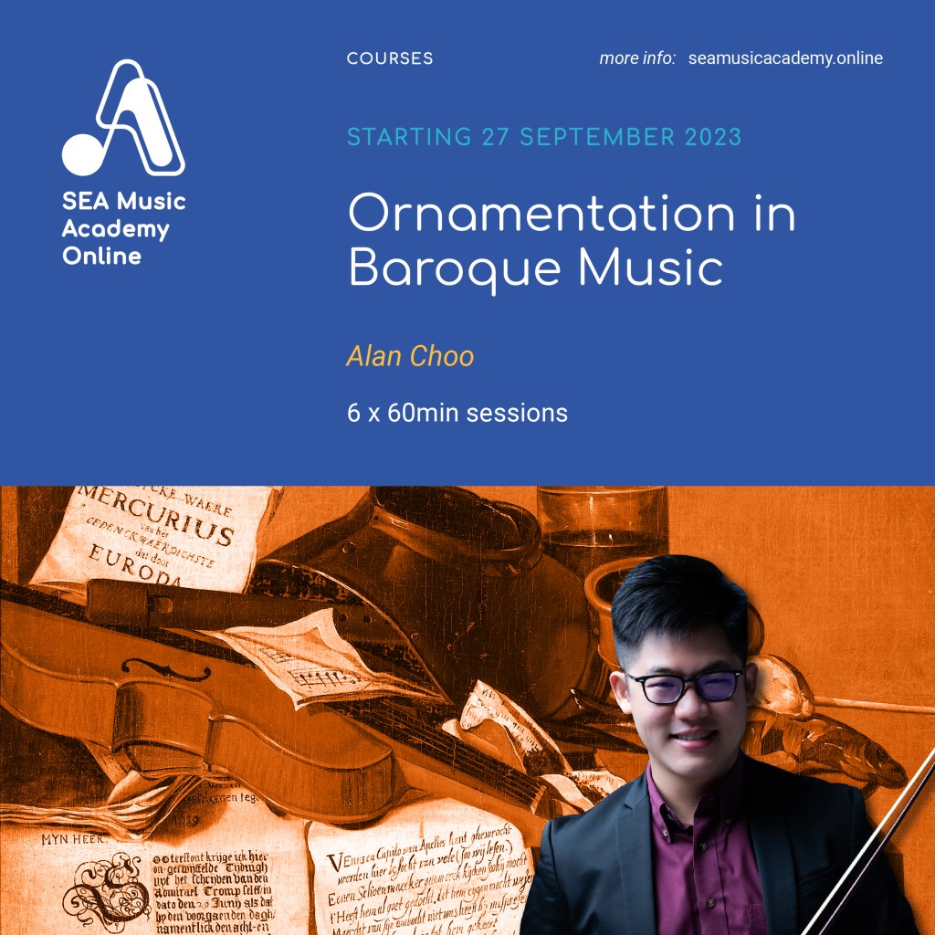Ornamentation in Baroque Music (Recording) • Southeast Asia Music